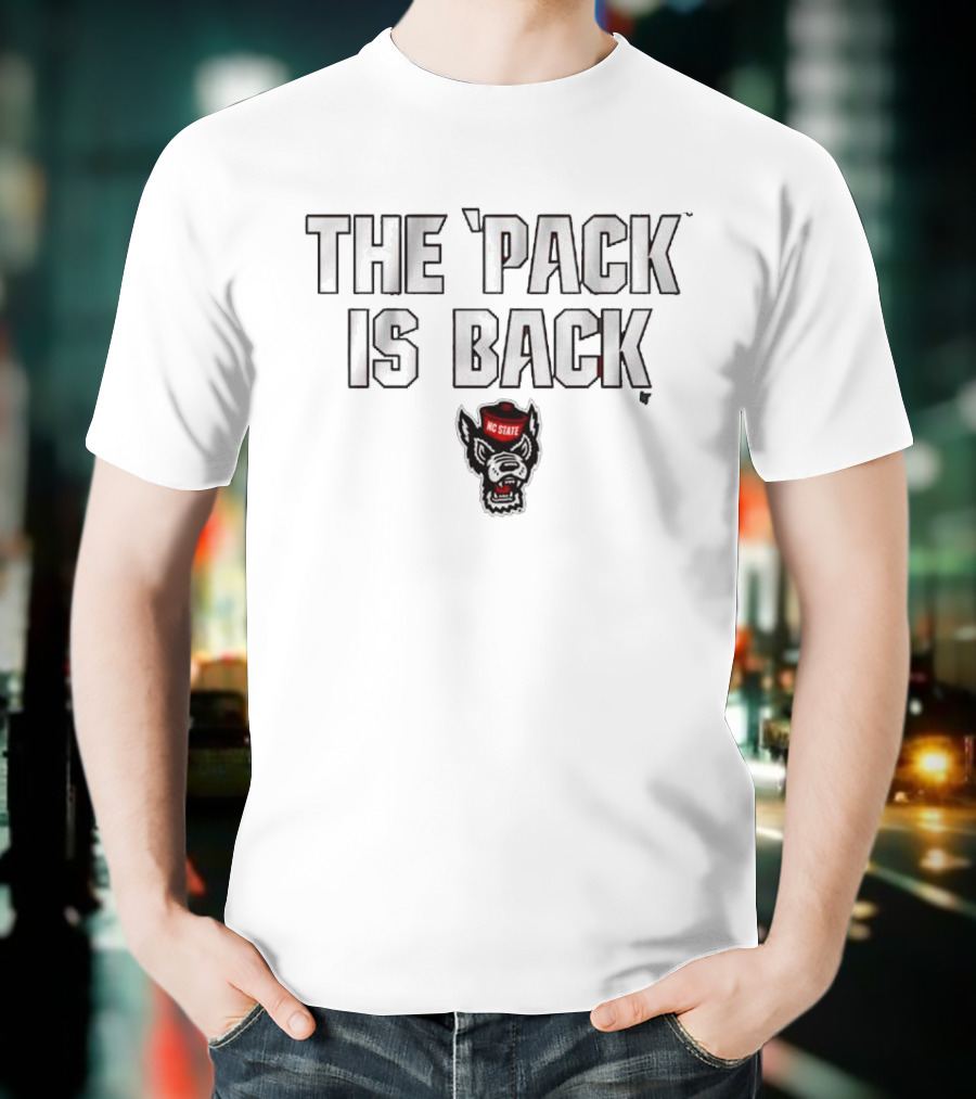 NC State Wolfpack The Pack Is Back T-Shirt