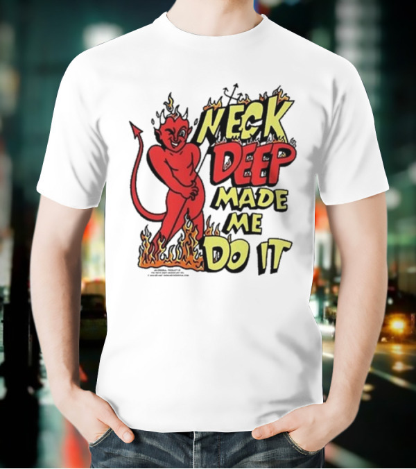 Neck Deep Made Me Do It Devil Flames T-Shirt
