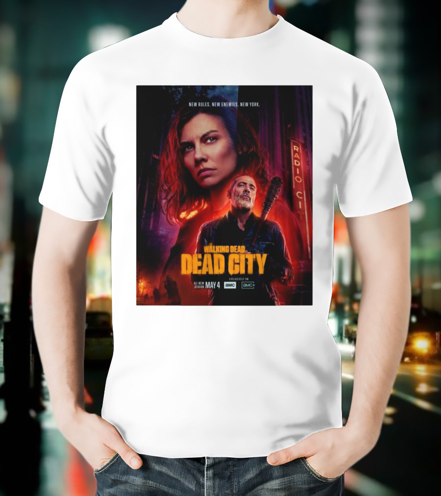 New Rules New Enemies New York The Walking Dead Dead City All New Season May 4 T-Shirt