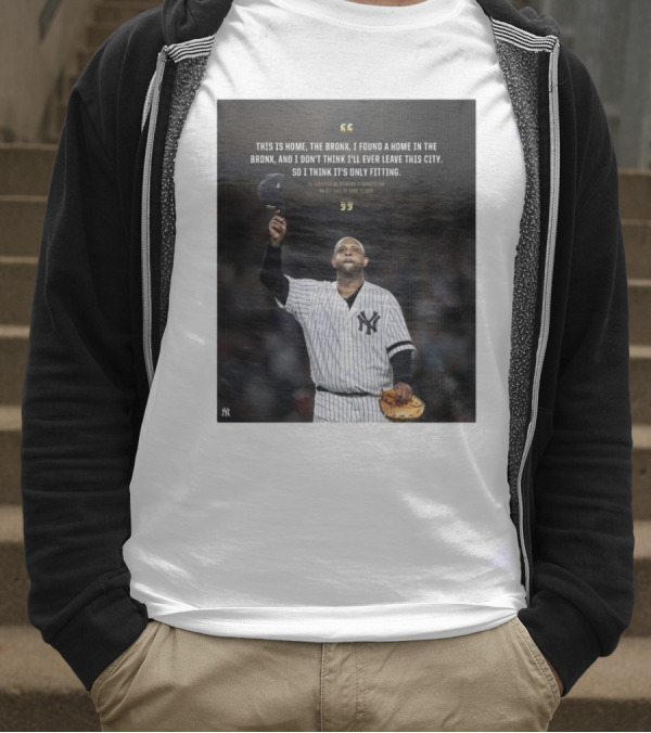 New York Yankees CC Sabathia This Is Home The Bronx Hall Of Fame Plaque T-Shirt