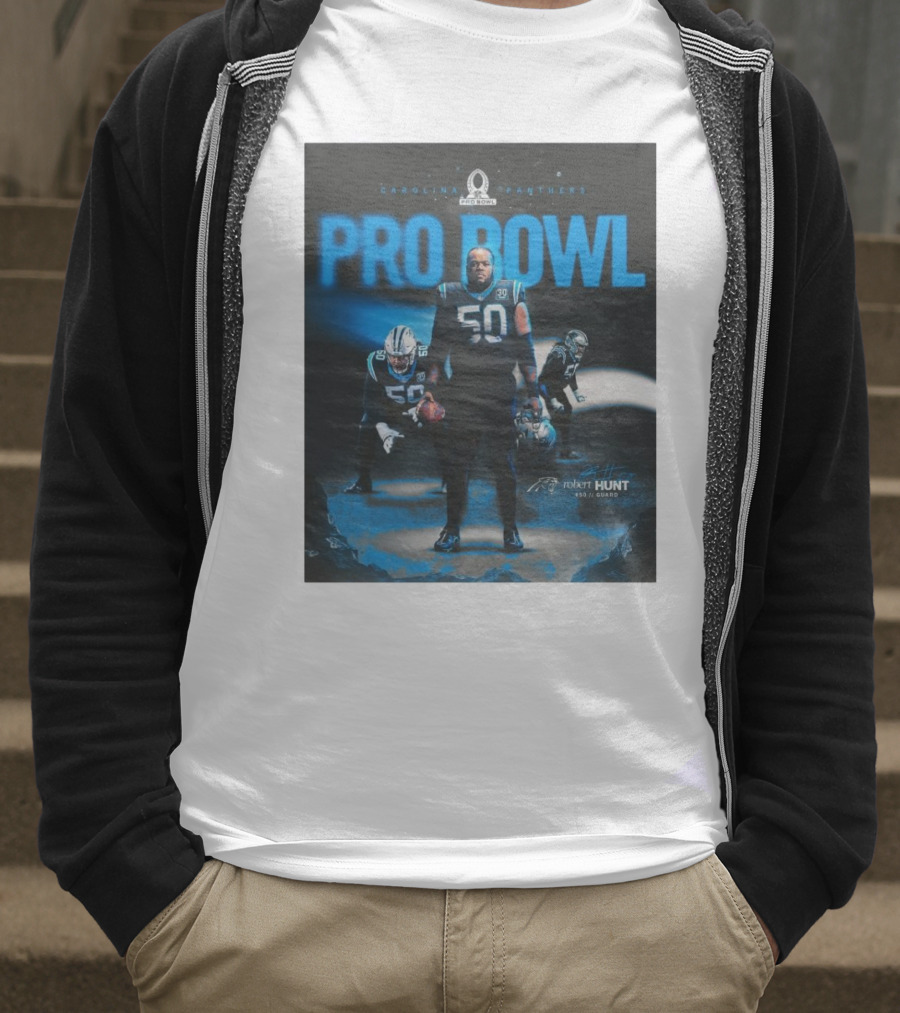 Carolina Panthers Pro Bowl 2025 Robert Hunt 50 Guard Signature NFL T-Shirt
