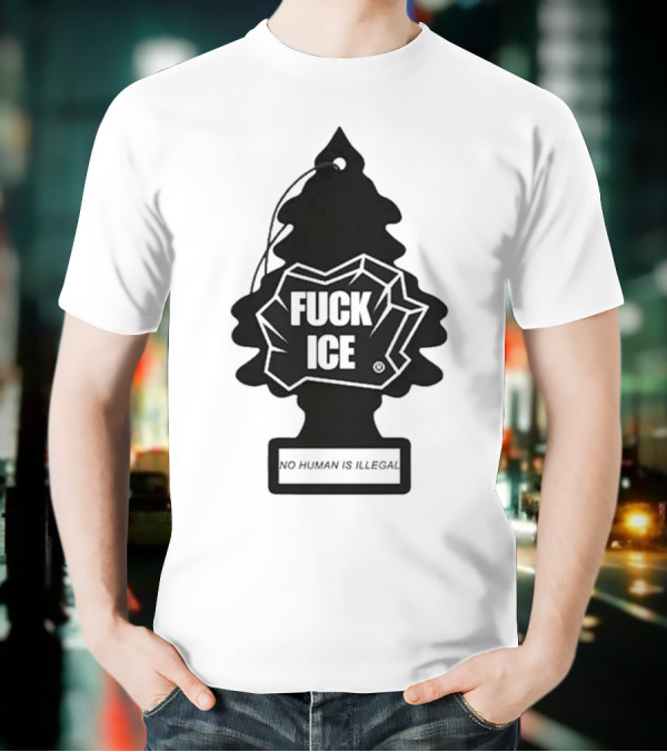 No Human Is Illegal Fuck ICE Tree Shape T-Shirt