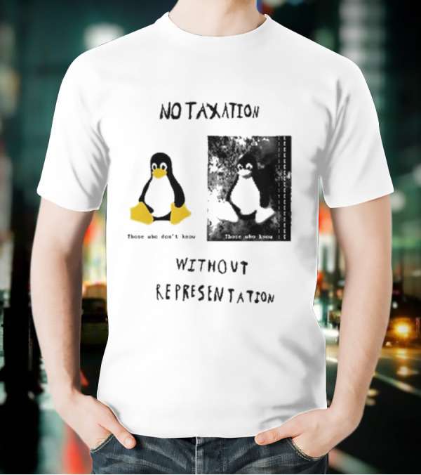 No Taxation Without Representation Unhappy Feet Penguin T-Shirt