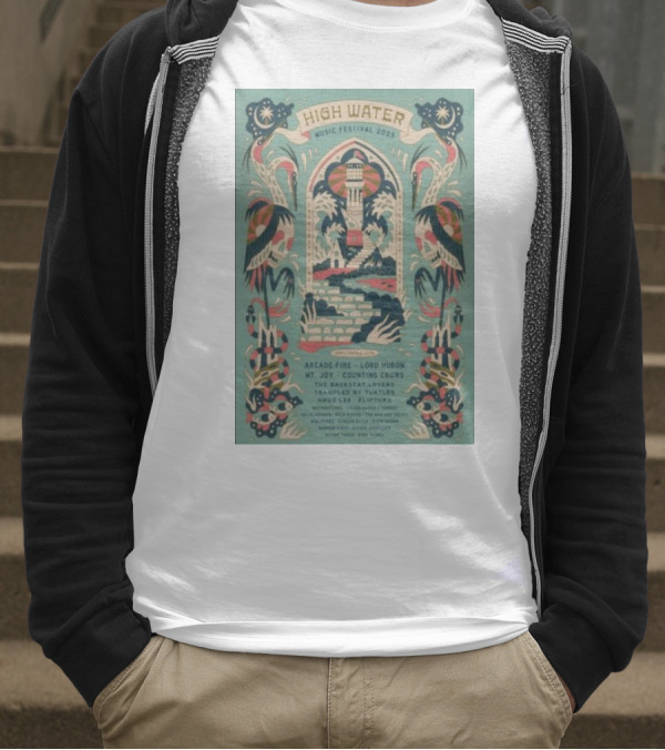 High Water Music Festival 2025 North Charleston SC April 26-27 Arcade Fire Lord Huron Mt Joy Counting Crows T-Shirt