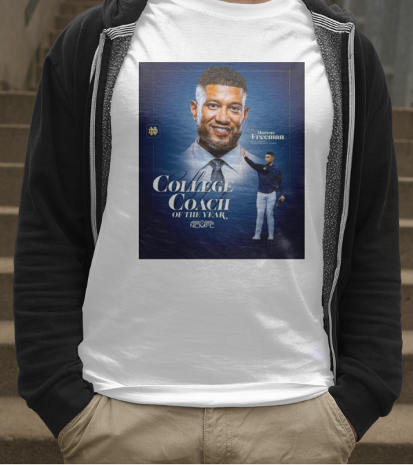 Marcus Freeman 2025 Notre Dame Fighting Irish NCMFC College Coach Of The Year T-Shirt