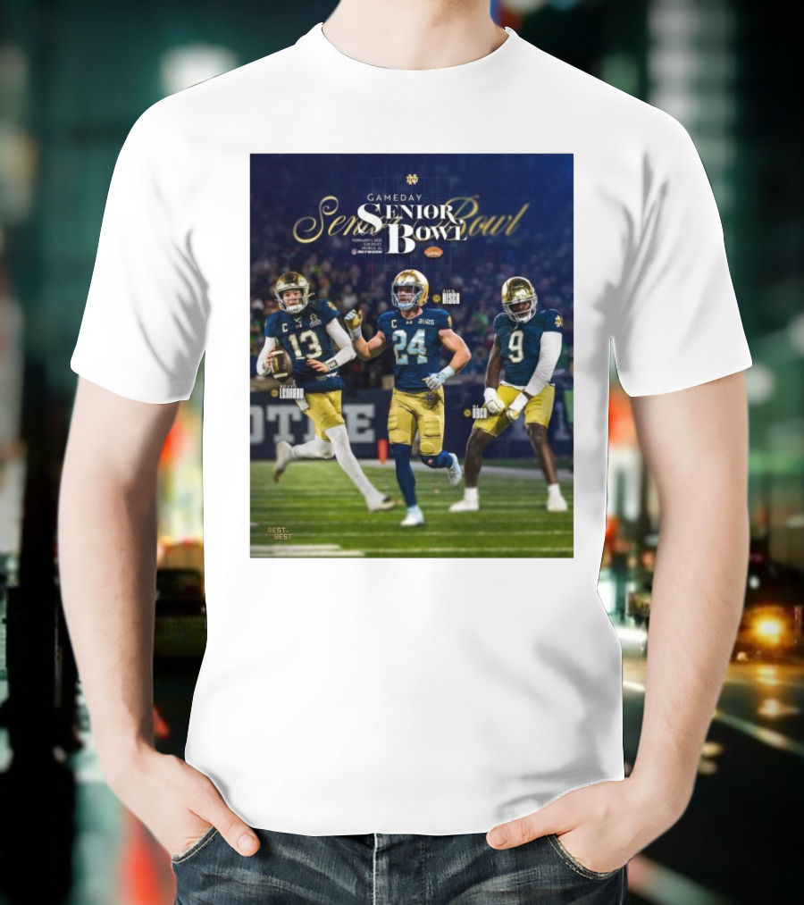Gameday Senior Bowl February 2025 Notre Dame Fighting Irish Riley Leonard Jack Kiser RJ Oben T-Shirt