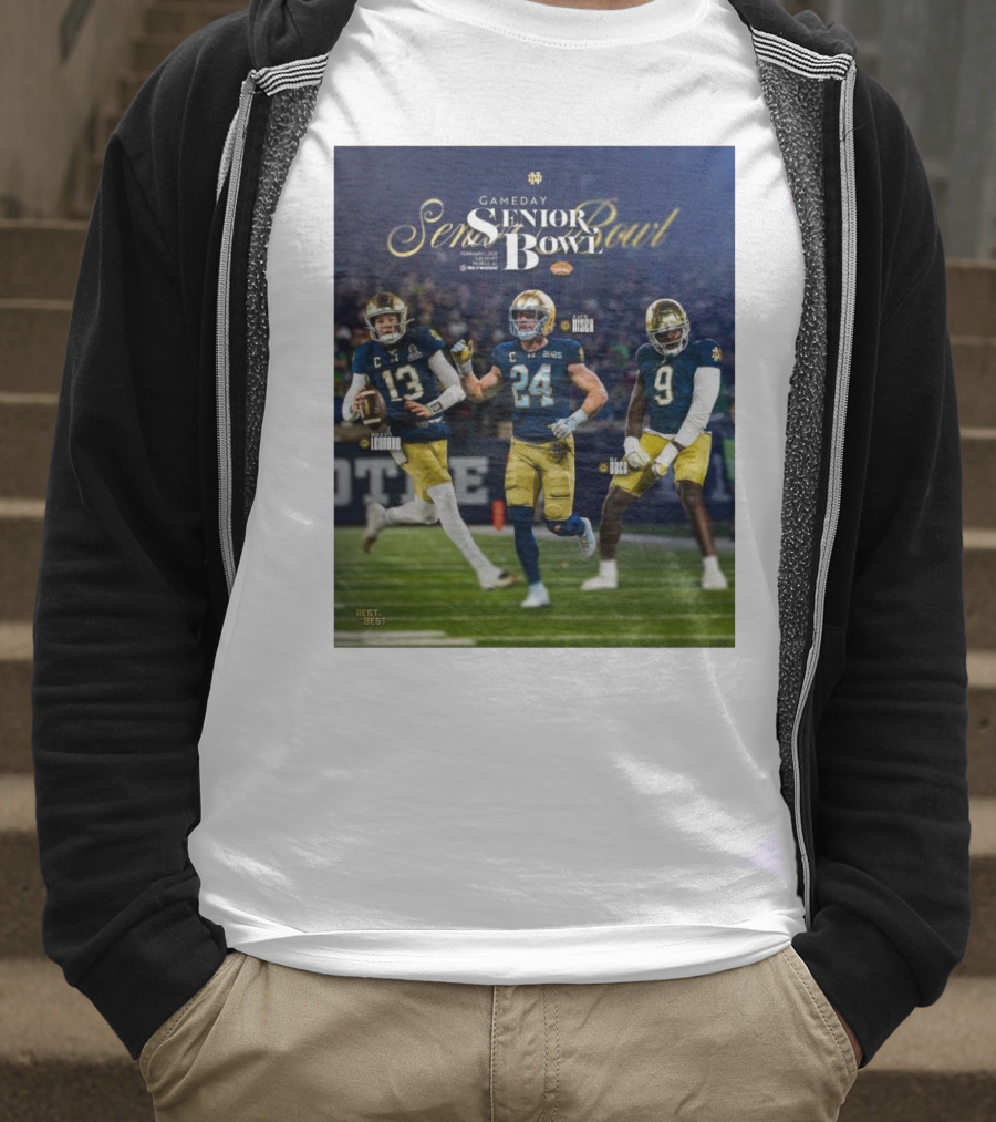 Gameday Senior Bowl February 2025 Notre Dame Fighting Irish Riley Leonard Jack Kiser RJ Oben T-Shirt