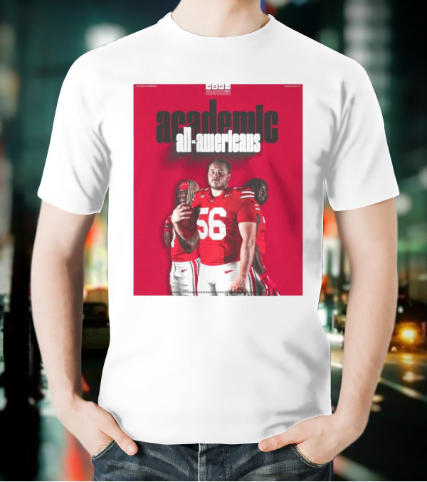Ohio State Football Academic All-Americans Quinshon Judkins Seth McLaughlin Donovan Jackson T-Shirt