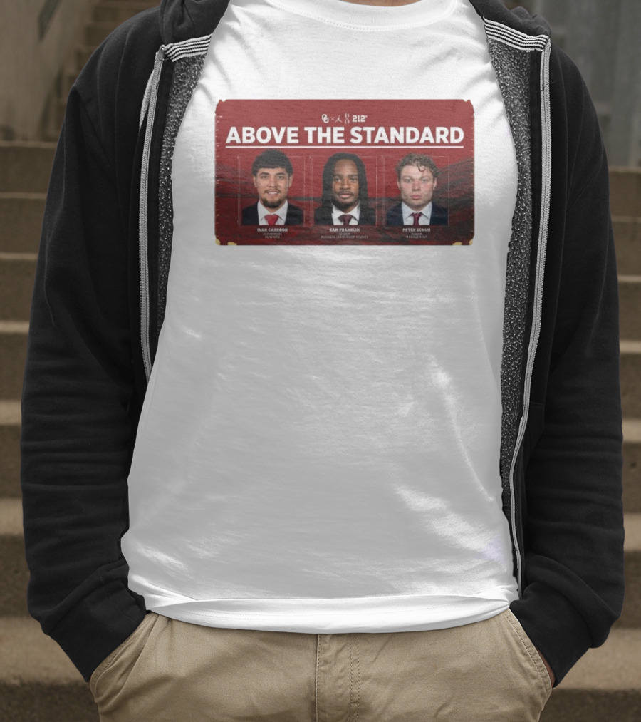 OU 212° Above The Standard Ivan Carreon Sam Franklin Peter Schuh Football T-Shirt