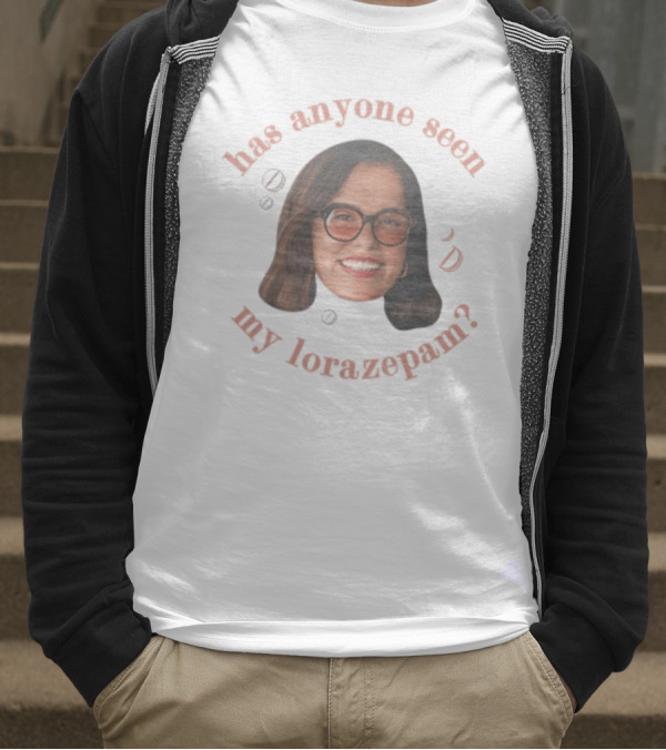 "Parker Posey Has Anyone Seen My Lorazepam Face Glasses Circular Text" T-Shirt