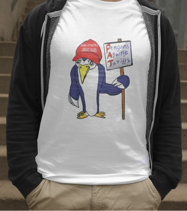 PAT Penguins Against Tariffs Make Antarctic Great Again T-Shirt
