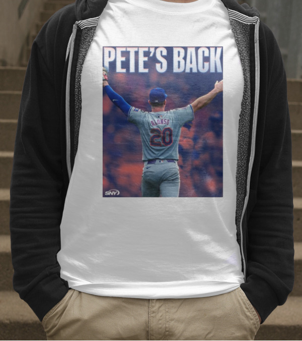 Pete Alonso Mets 20 Pete’s Back SNY T-Shirt