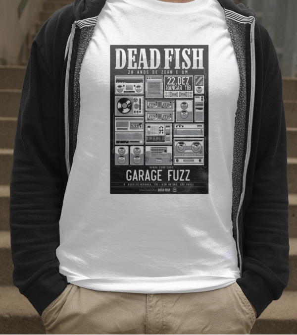 Dead Fish 20 Anos De Zero E Um 22 Dez Hangar 110 Garage Fuzz São Paulo T-Shirt