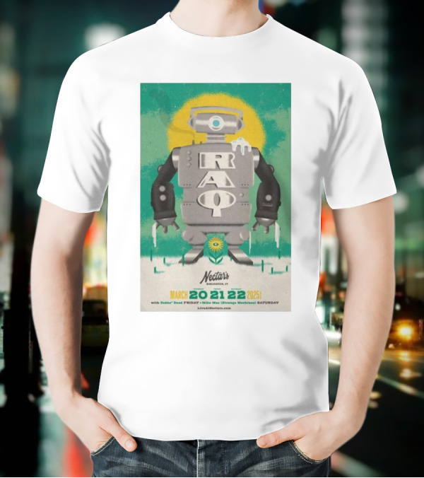 RAQ Live At Nectar's Burlington VT March 20-22 2025 Robot Design T-Shirt