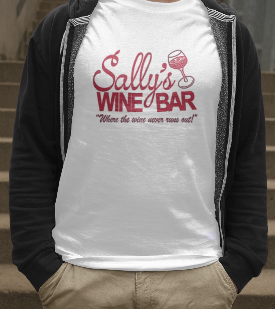 Sally's Wine Bar Where The Wine Never Runs Out With Glass Icon T-Shirt