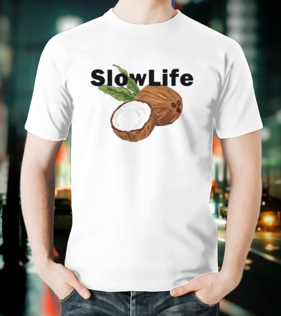 Slow Life Coconut Illustration With Text And Leaves T-Shirt