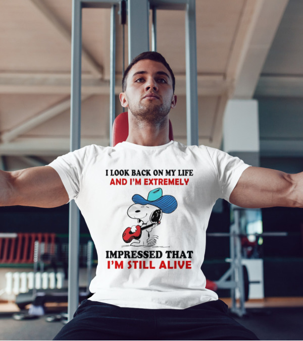 Snoopy I Look Back On My Life And I'm Extremely Impressed That I'm Still Alive Cowboy Hat Guitar T-Shirt