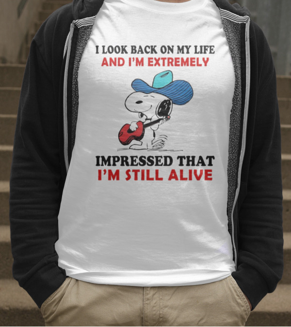 Snoopy I Look Back On My Life And I'm Extremely Impressed That I'm Still Alive Cowboy Hat Guitar T-Shirt