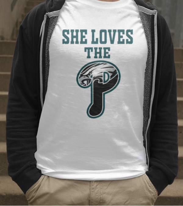 She Loves The Philadelphia Eagles P Birds Football T-Shirt