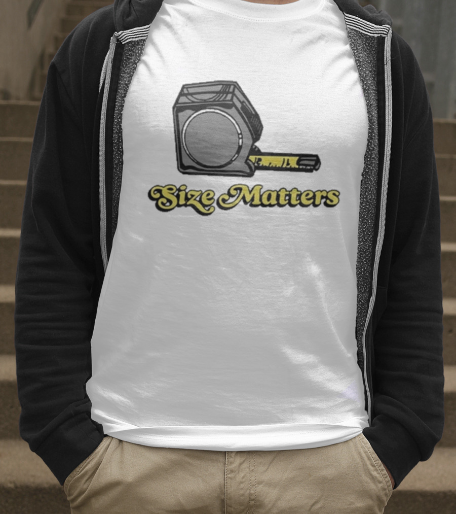 Size Matters Tape Measures T-Shirt