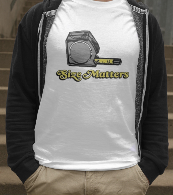 Size Matters Tape Measures T-Shirt