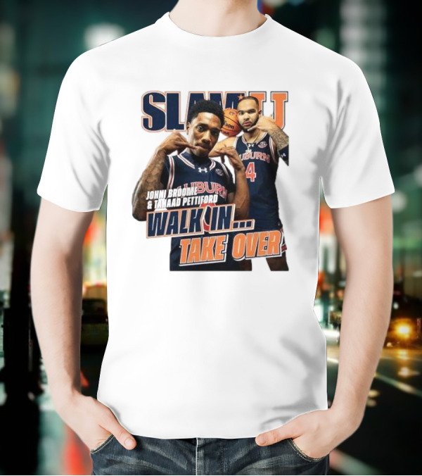 SLAM Auburn Tigers Johni Broome Tahaad Pettiford Walk In Take Over T-Shirt
