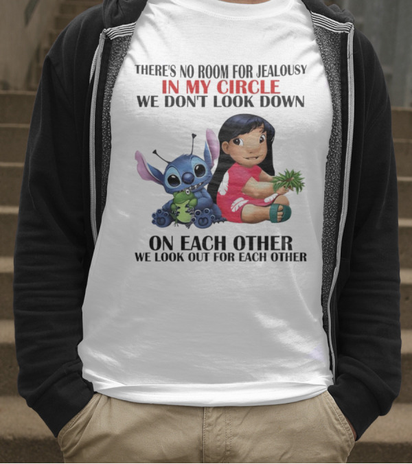 Lilo And Stitch There's No Room For Jealousy In My Circle We Look Out For Each Other T-Shirt