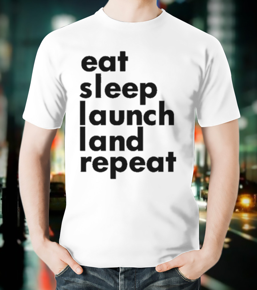 Space Chick Jen Eat Sleep Laugh Repeat T-Shirt