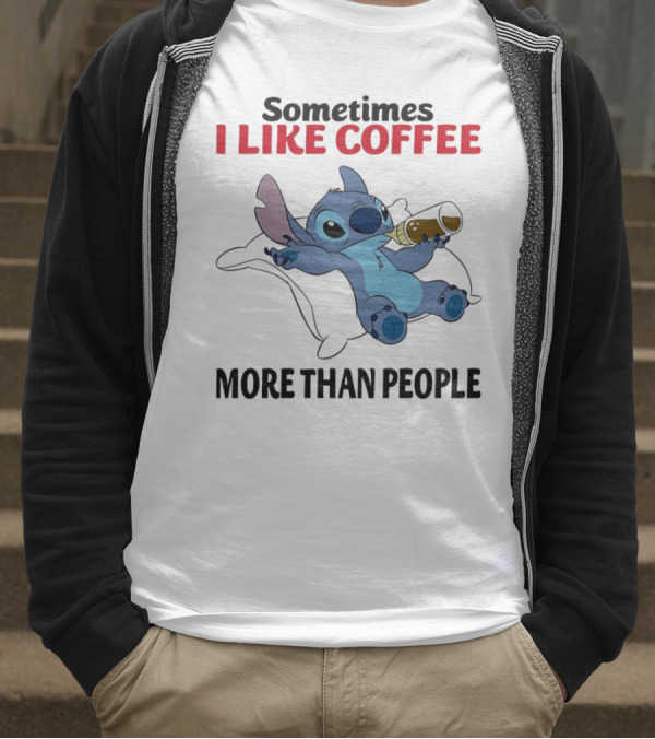 Stitch Sometimes I Like Coffee More Than People Relaxing With Cup T-Shirt