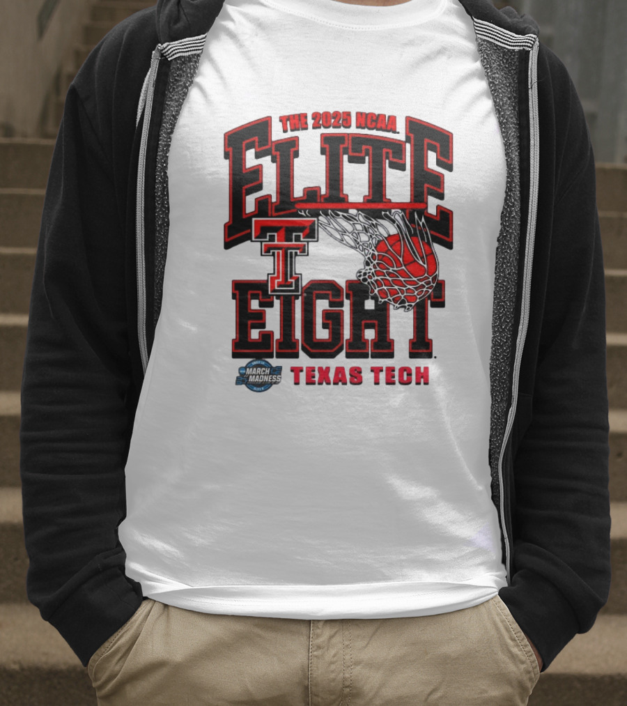 The 2025 NCAA Elite Eight Texas Tech Red Raiders March Madness T-Shirt