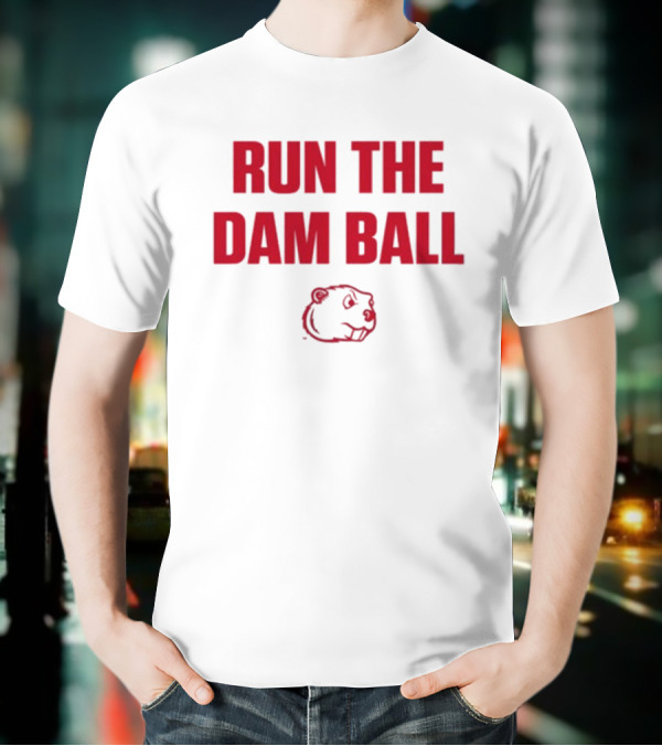 Run The Dam Ball Beaver Minot State T-Shirt