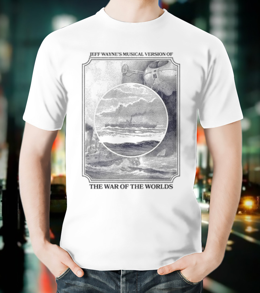 The War Of The Worlds Jeff Wayne’s Musical Version T-Shirt