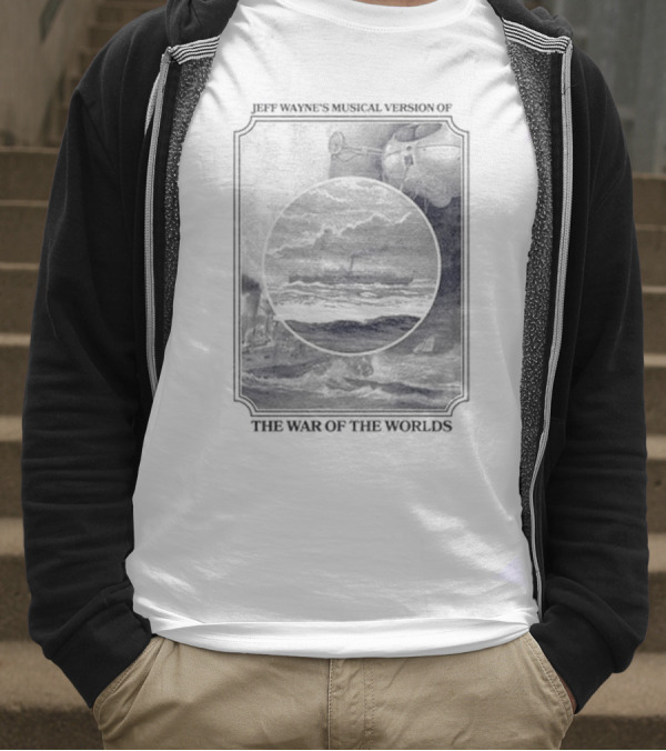 The War Of The Worlds Jeff Wayne’s Musical Version T-Shirt