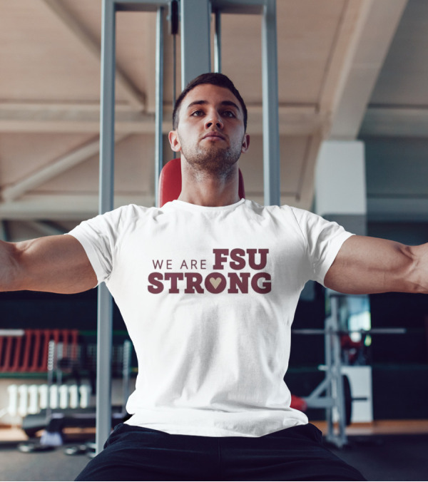 We Are FSU Strong Heart Icon Resilience Unity Message T-Shirt