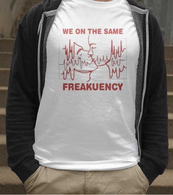 We On The Same Freakuency Sketch Line Waveform Art T-Shirt