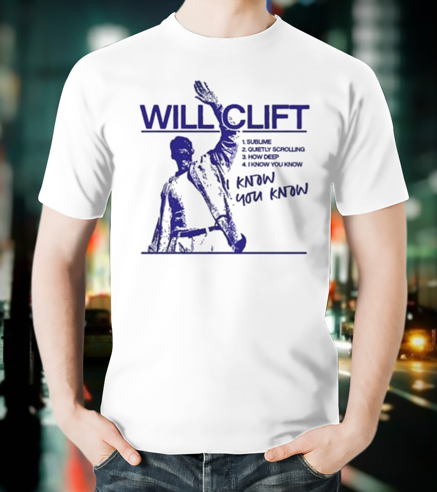 Will Clift Blue Ink Gesture I Know You Know Surreal Tracklist T-Shirt