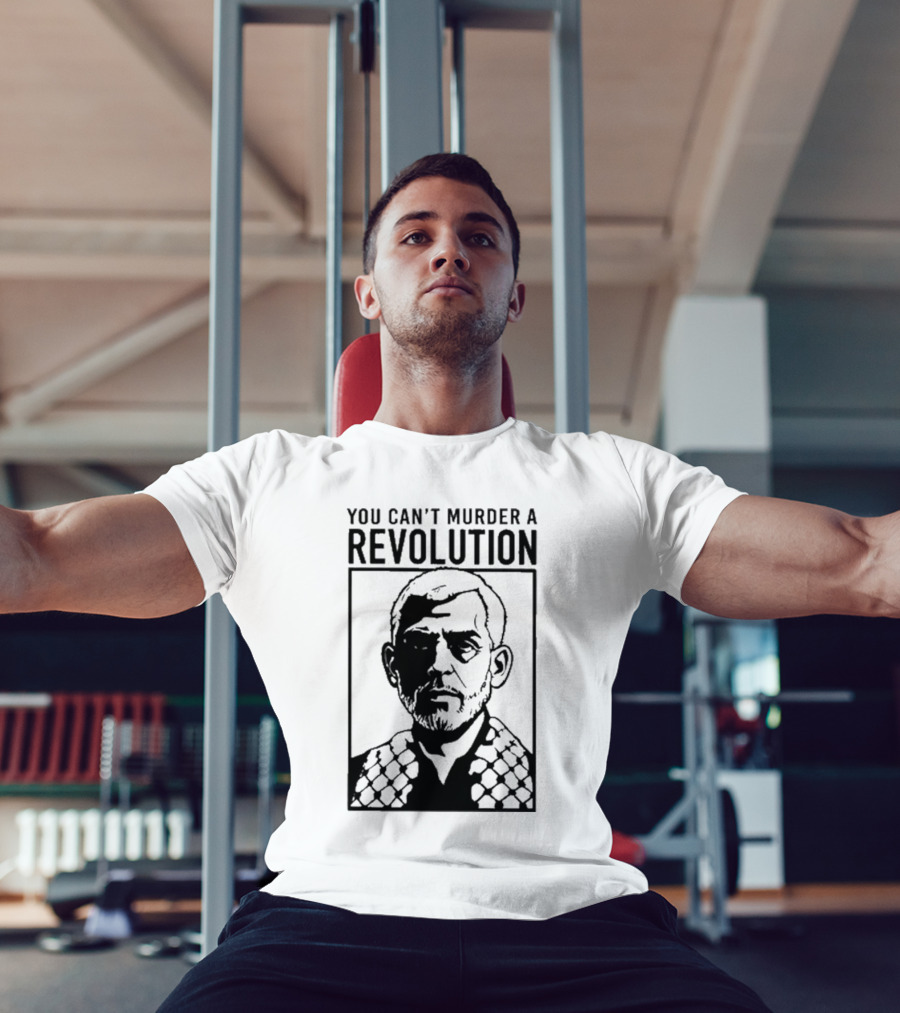 You Can’t Murder A Revolution Fist Symbol Iconic Protest Message T-Shirt