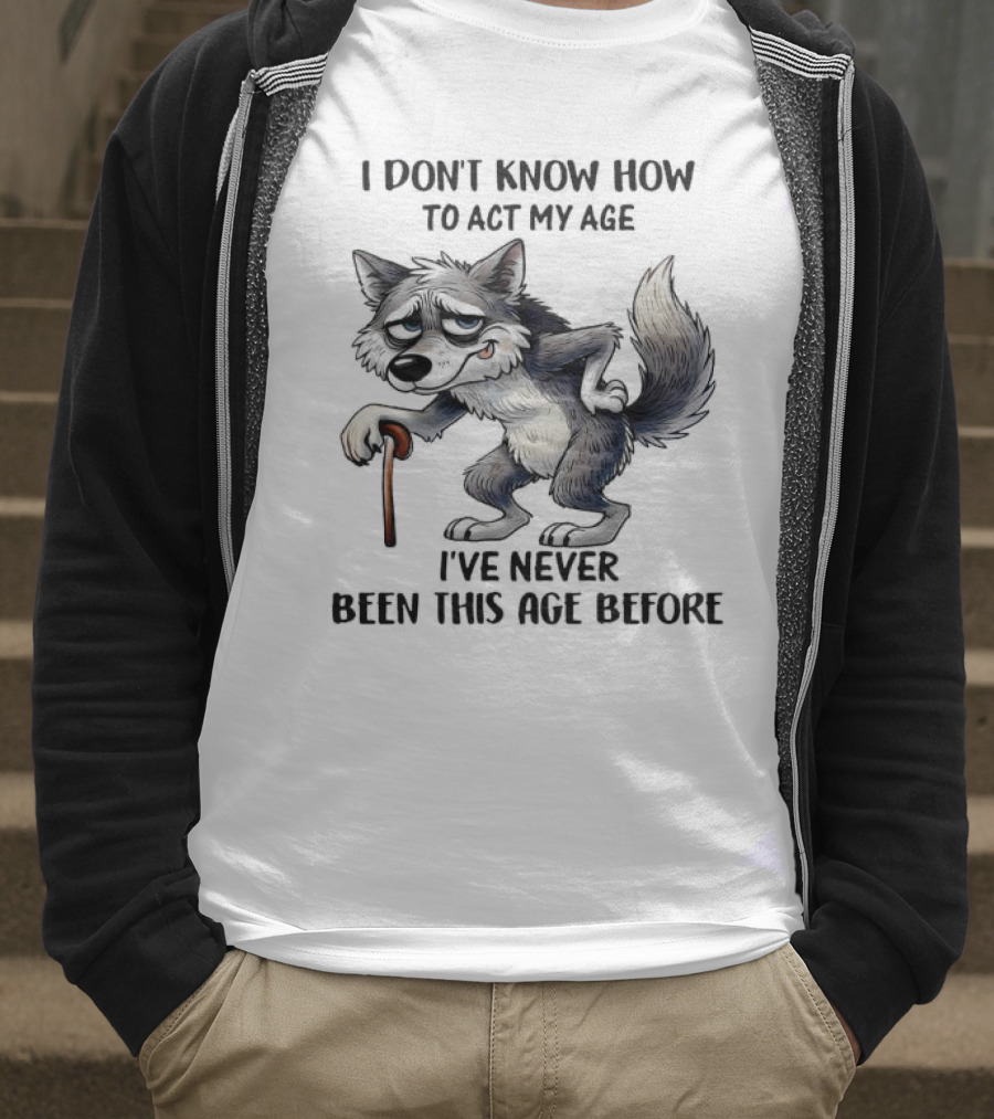 Wolf Never Been This Age Before Cane Illustration T-Shirt