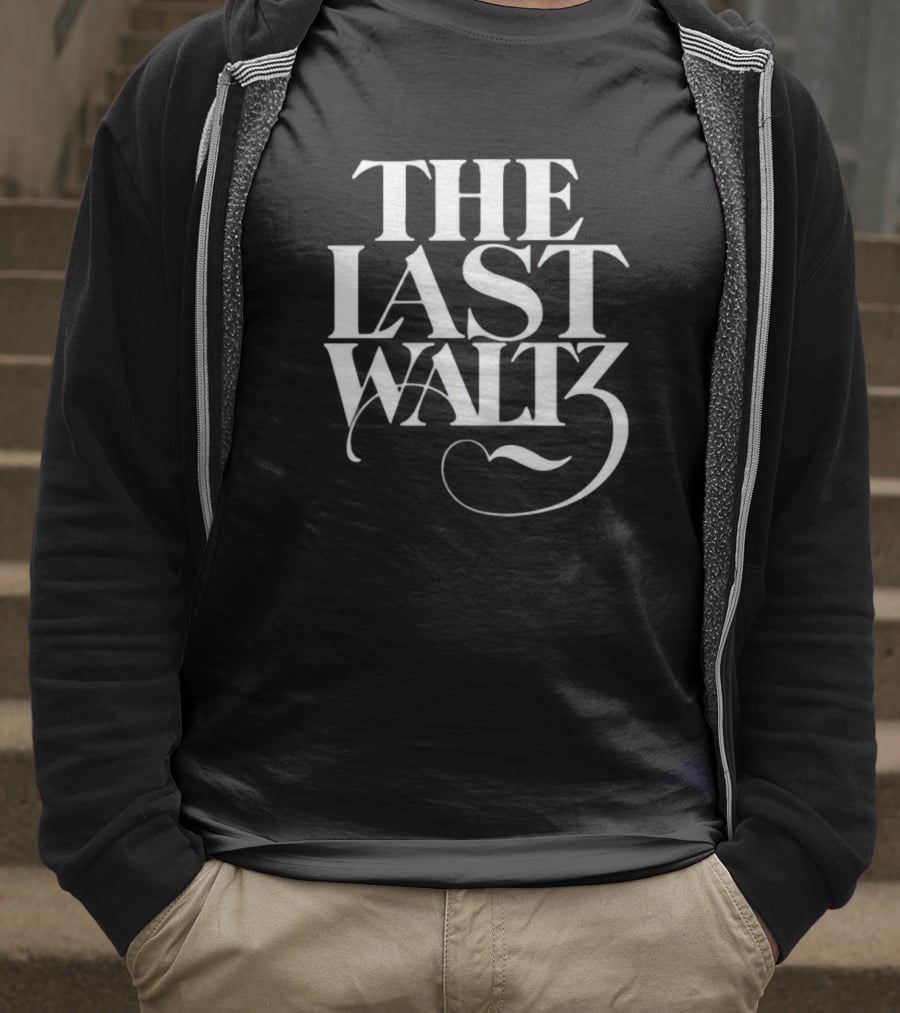 The Last Waltz This Film Should Be Played Loud T-Shirt