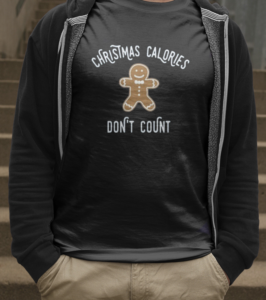 Christmas Calories Don't Count Gingerbread Cookie T-Shirt