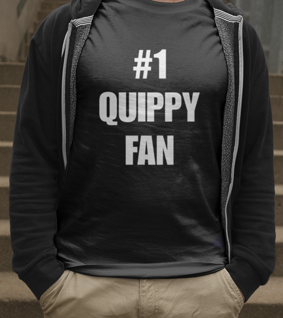 1 Quippy Fan T-Shirt