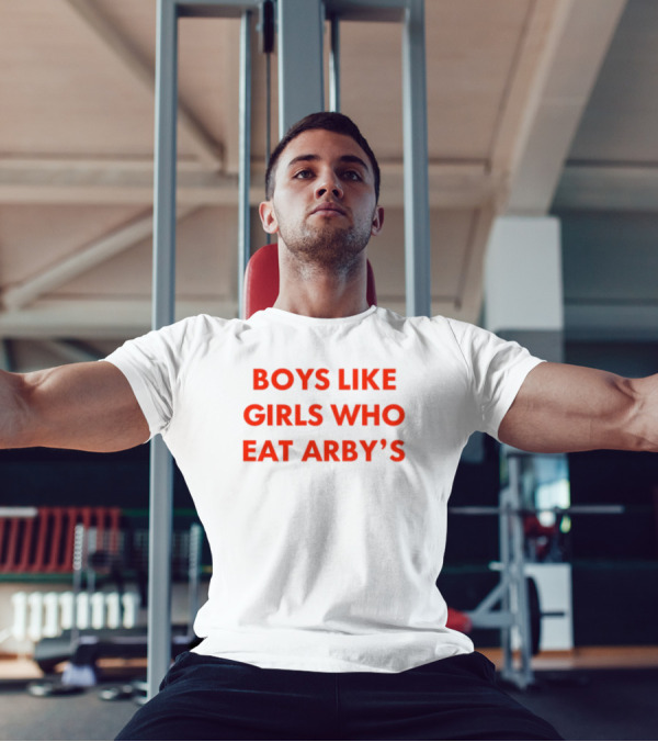 Boys Like Girls Who Eat Arby's T-Shirt