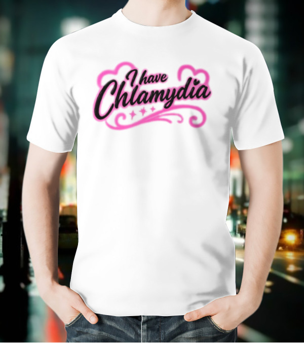 I Have Chlamydia Heart Pink Swirls T-Shirt