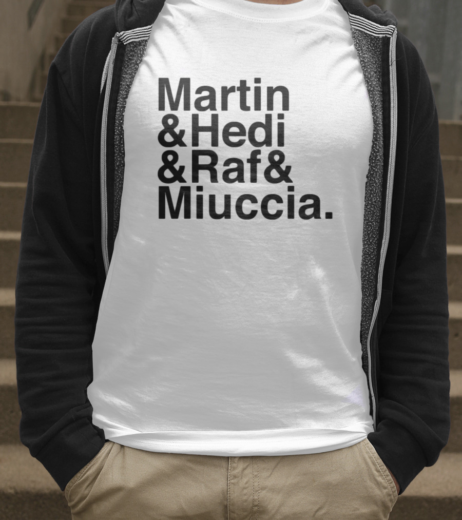 Martin & Hedi & Raf & Miuccia Collaboration Fashion Icons T-Shirt