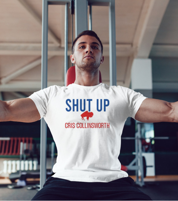 Shut Up Cris Collinsworth Buffalo Silhouette T-Shirt