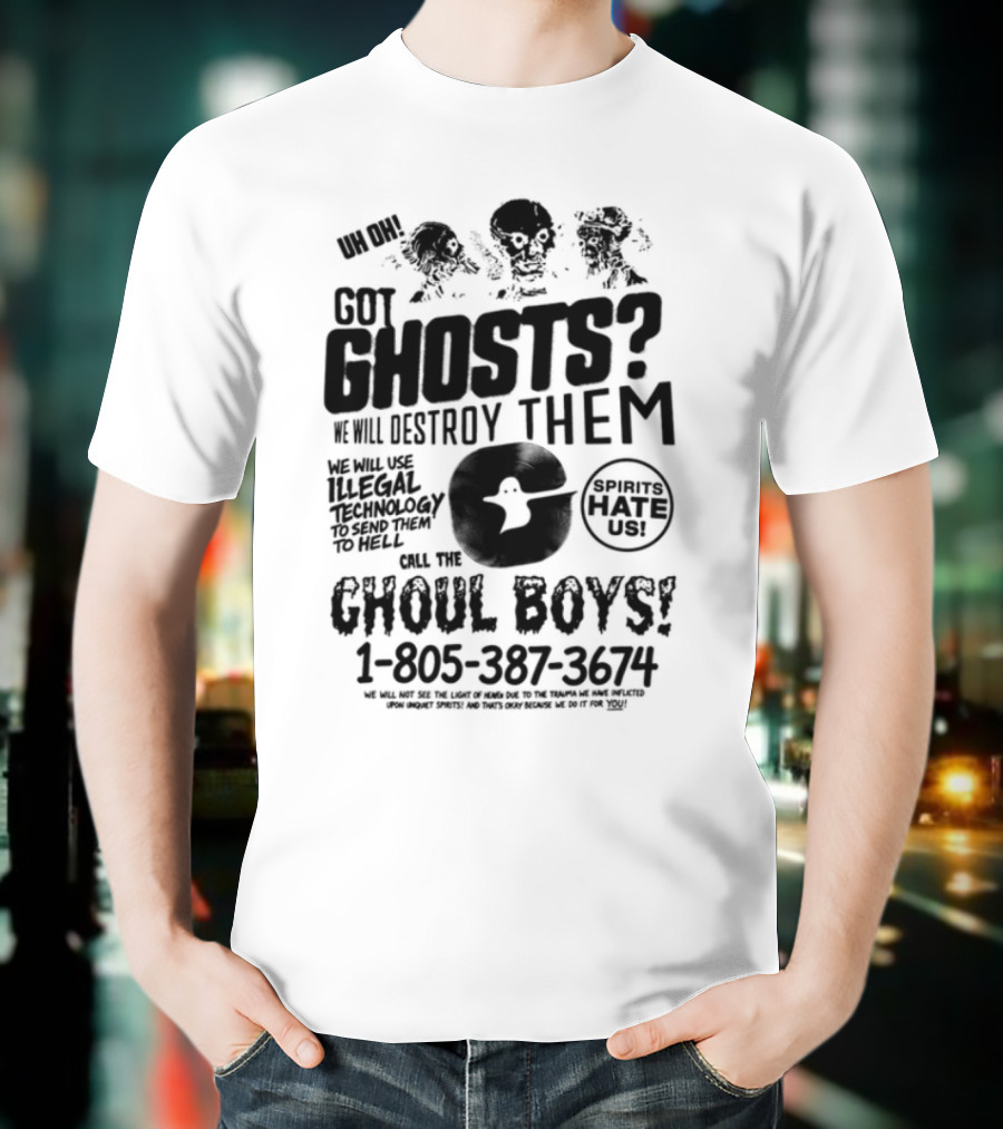 Er Ghoul Boys Hey Demons It's Me Ya Boy T-Shirt