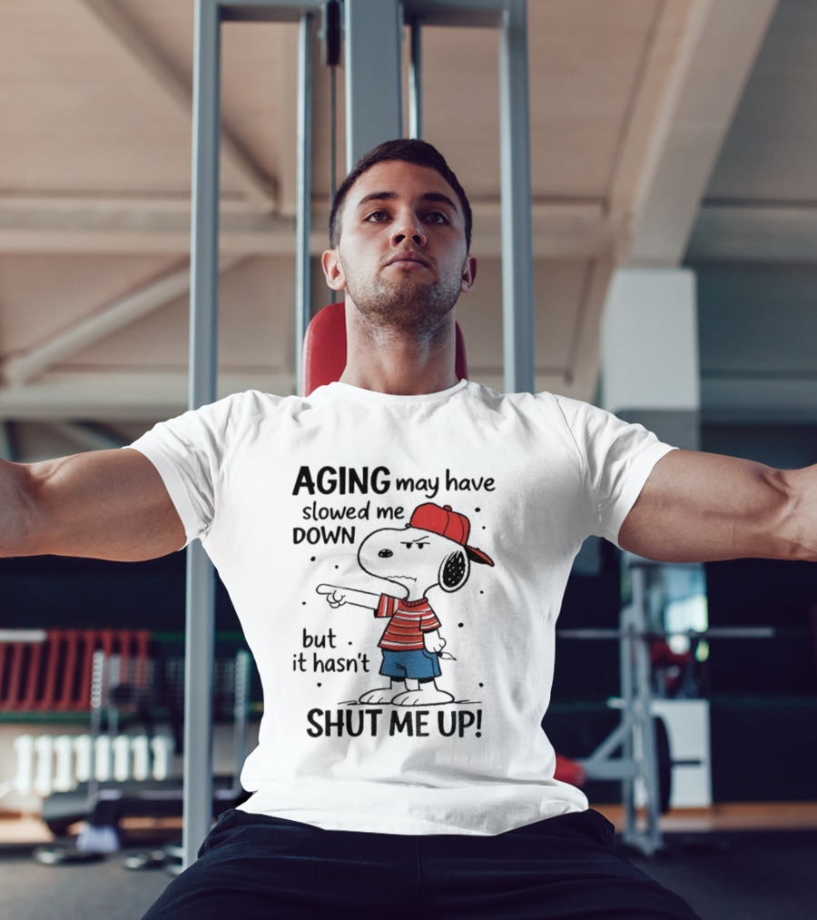 Snoopy Aging May Have Slowed Me Down But It Hasn't Shut Me Up Red Hat Striped Blue Shorts T-Shirt