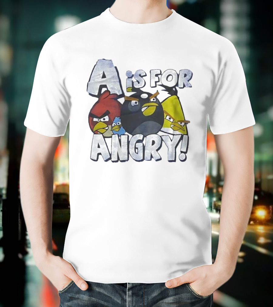 A Is For Angry Birds Characters Text Design T-Shirt