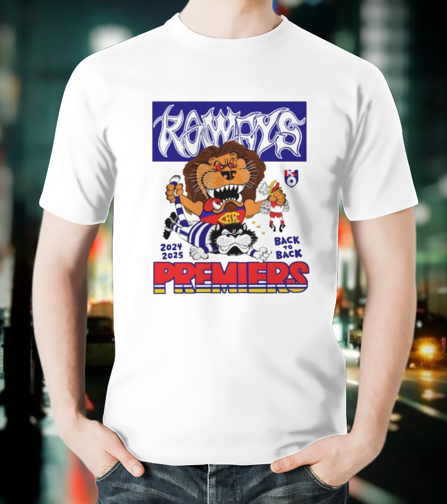 Brisbane Lions Rowdy Premiers 2024 2025 Back To Back T-Shirt