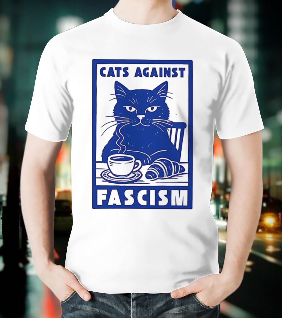 Cats Against Fascism Coffee And Croissant T-Shirt